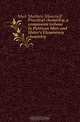 Practical chemistry, a companion volume to Pattison Muir and Slater