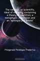 The rational, or scientific, ideal of morality, containing a theory of cognition, a metaphysic of religion and an "apologia pro amore", Fitzgerald Penelope Frederica 