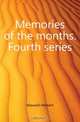 Memories of the months. Fourth series, Maxwell Herbert 