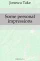 Some personal impressions, Jonescu Take 