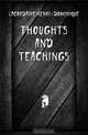 Thoughts and teachings, Lacordaire Henri-Dominique 