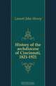 History of the archdiocese of Cincinnati, 1821-1921, Lamott John Henry 