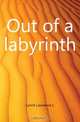 Out of a labyrinth, Lynch Lawrence L. 