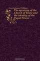The apostasy of the Church of Rome and the identity of the Papal Power, Cuninghame William 