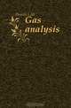 Gas analysis, Dennis L. M. 