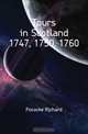 Tours in Scotland 1747, 1750, 1760, Pococke Richard 