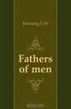 Fathers of men, Hornung E. W. 
