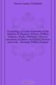 Genealogy of some branches of the families of Huston, Wilson, Wilkin, Holmes, Wells, Whitaker, Brown, ancestors of James Archibald Huston and wife, Amanda Wilkin Huston, Huston James Archibald 