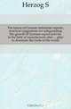 The future of German industrial exports, practical suggestions for safeguarding the growth of German export activity in the field of manufactures after plan to dominate the trade of the world, Herzog S. 