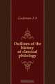 Outlines of the history of classical philology, Gudeman A b 