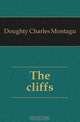 The cliffs, Doughty Charles Montagu 