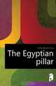 The Egyptian pillar, Gore-Booth Eva 