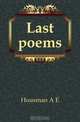 Last poems, Housman A. E. 