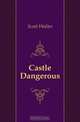 Castle Dangerous, Scott Walter 