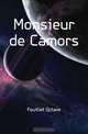 Monsieur de Camors, Feuillet Octave 