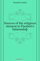 Sources of the religious element in Flaubert