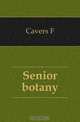 Senior botany, Cavers F. 