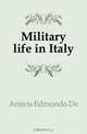 Military life in Italy, Edmondo De Amicis 