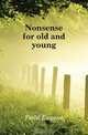 Nonsense for old and young, Eugene Field 