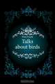 Talks about birds, Finn Frank 