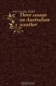 Three essays on Australian weather, Abercromby Ralph 
