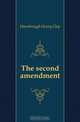 The second amendment, Hansbrough Henry Clay 