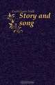 Story and song, Curtis Louis Foulk 