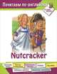 Почитаем по-английски. Я умею читать. Nutcracker, Карачкова Анна 