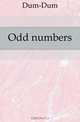 Odd numbers, Dum-Dum 
