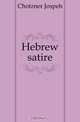 Hebrew satire, Chotzner Jospeh 