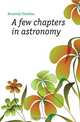 A few chapters in astronomy, Kennedy Claudius 
