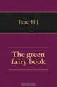 The green fairy book, H.J. Ford 