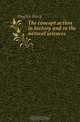 The concept action in history and in the natural sciences, Hughes Percy 