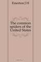 The common spiders of the United States, Emerton J. H. 