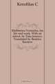 Eleftherios Venizelos, his life and work. With an introd. by Take Jonesco. Translated by Beatrice Barstow, Kerofilas C 