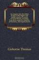 An enquiry into the duties of men in the higher and middle classes of society in Great Britain, resulting from their respective stations, professions, and employments, Gisborne Thomas 
