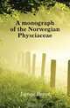 A monograph of the Norwegian Physciaceae, Lynge Bernt 