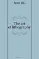 The art of lithography, Berri DG 