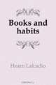 Books and habits, Hearn Lafcadio 