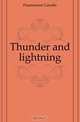 Thunder and lightning, Flammarion Camille 