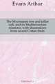 The Mycenaean tree and pillar cult, and its Mediterranean relations, with illustrations from recent Cretan finds, Evans Arthur 