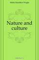 Nature and culture, Mabie Hamilton Wright 