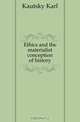 Ethics and the materialist conception of history, Kautsky Karl 
