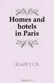 Homes and hotels in Paris, Krafft J Ch 