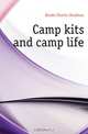 Camp kits and camp life, Hanks Charles Stedman 