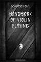 Handbook of violin playing, Schroeder Carl 