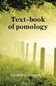 Text-book of pomology, Joseph H. Gourley 