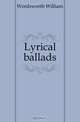 Lyrical ballads, Wordsworth William 