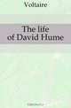 The life of David Hume, Voltaire 
