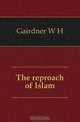 The reproach of Islam, Gairdner W H 